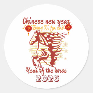 Gong Xi fa Cai year of the horse chinese newyear Classic Round Sticker