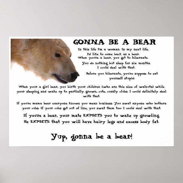 Gonna Be a Bear Poster (Front)