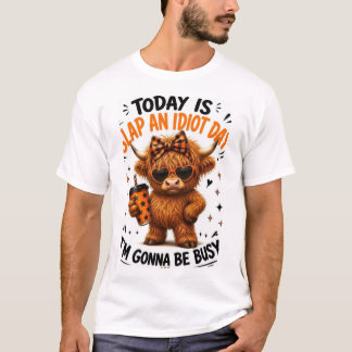 Gonna Busy T-Shirt