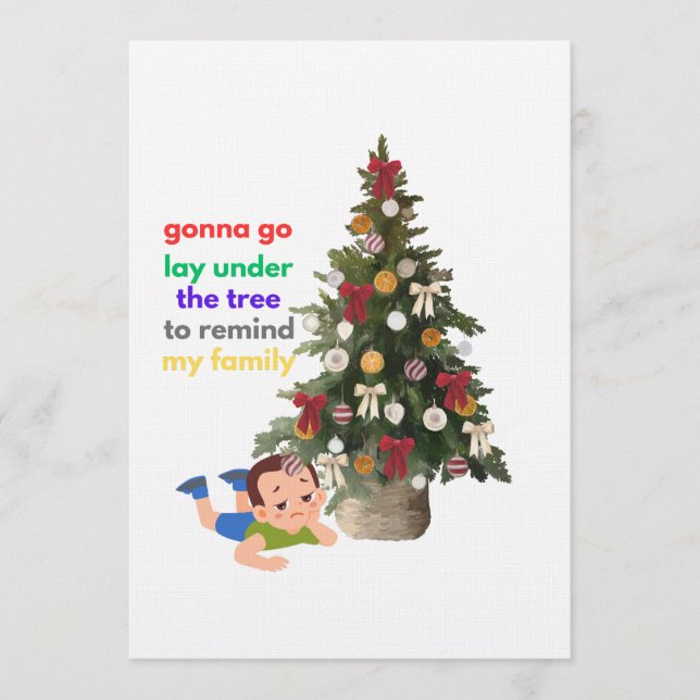 Gonna Go Lay Under The Tree to Remind My Family Invitation (Front)