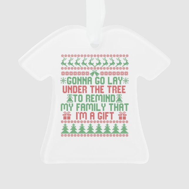 Gonna Go lay Under the Tree To Remind my Family Ornament (Front)