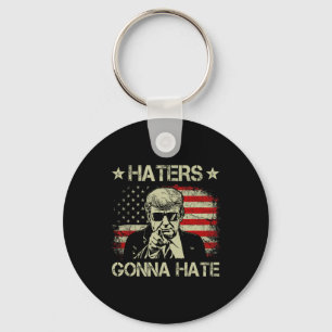 Gonna Hate Middle Finger Funny Trump 2024 Presiden Keychain