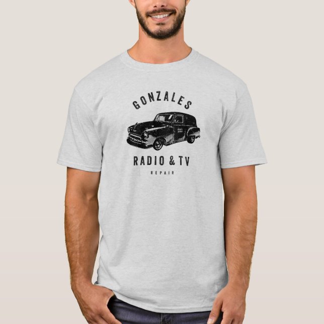 Gonzales Radio & TV Repair T-Shirt (Front)