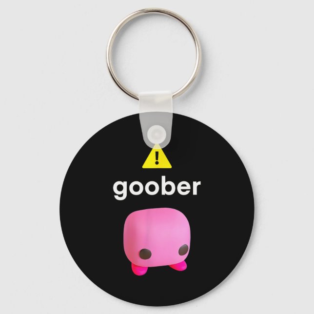 Goober Funny Meme Ironic Weirore  Keychain (Front)
