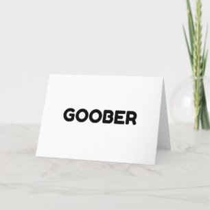 GOOBER HOLIDAY CARD