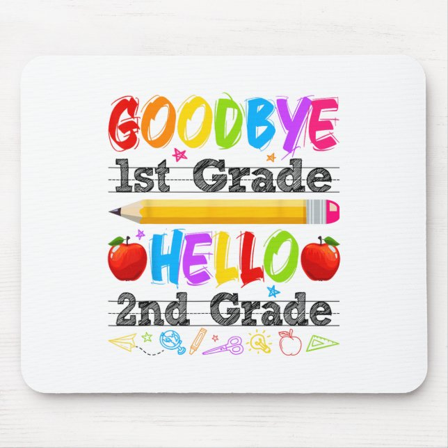 Good2  first day of school mouse pad (Front)