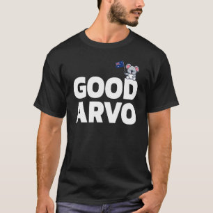 Good Arvo Australian Slag Australia Flag Koala T-Shirt