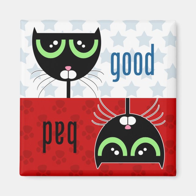 Good / Bad Cat - Magnet (Front)