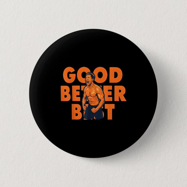 Good Better Ben Johnson  2 Inch Round Button (Front)