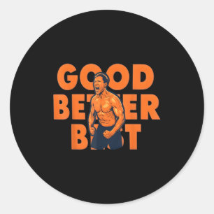 Good Better Ben Johnson Classic Round Sticker
