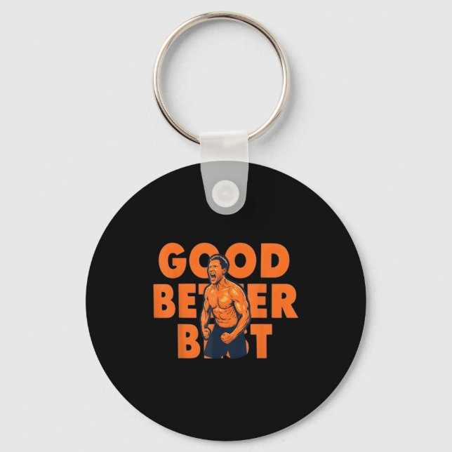 Good Better Ben Johnson  Keychain (Front)
