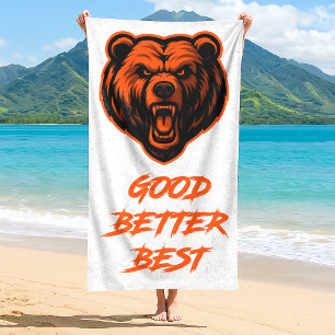 Good Better Best Never Let It Rest Beach Towel