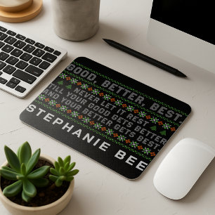 Good Better Best Never Let It Rest Christmas Quote Mouse Pad