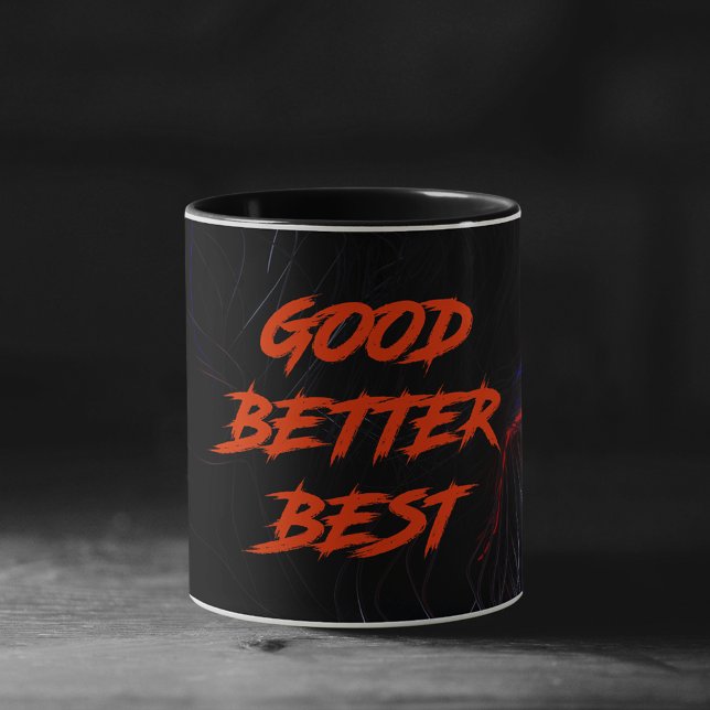 Good Better Best Never Let It Rest Mug (Creator Uploaded)