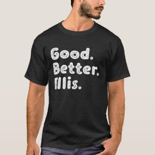 Good better Ellis T-Shirt