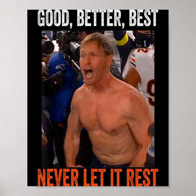 Good Better Never Let It Rest Ben Johnson  Poster (Front)