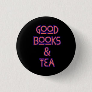 Good books and tea bookworm 1 inch round button