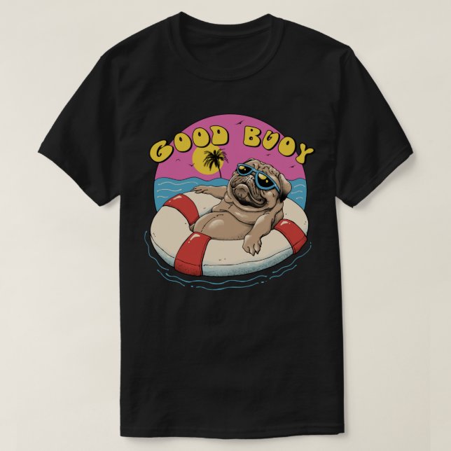 Good Buoy  T-Shirt (Design Front)