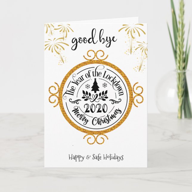 Good Bye 2020 | The Year of the Lockdown Fun Holiday Card (Front)