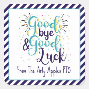 Good bye and good luck square sticker