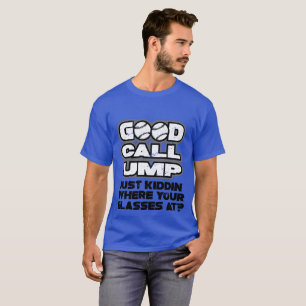 Good Call UMP (funny) T-Shirt