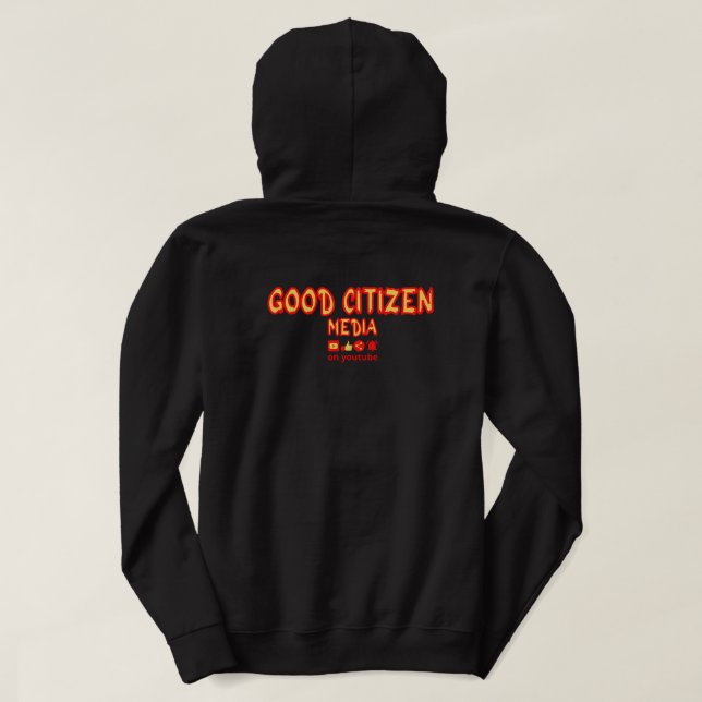 GOOD CITIZEN MEDIA merch Hoodie (Design Back)