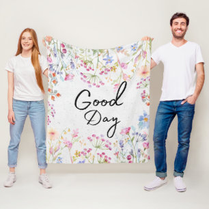 Good day Cute design Floral with text Watercolor Fleece Blanket