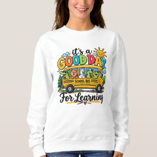 Good Day For Learning Bus Animals Sunshine Sweatshirt
