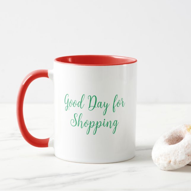 Good Day for Shopping Mug (With Donut)