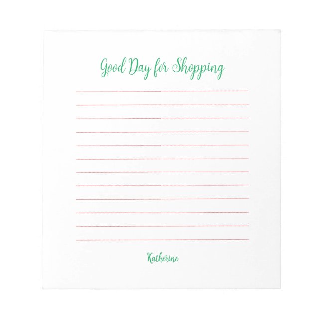 Good Day for Shopping Notepad (Front)