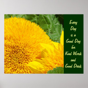 Good Day Kind Words Good Deeds art print Sunflower
