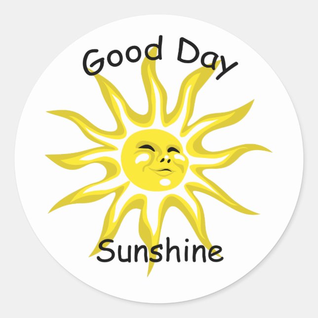 Good Day Sunshine Classic Round Sticker (Front)