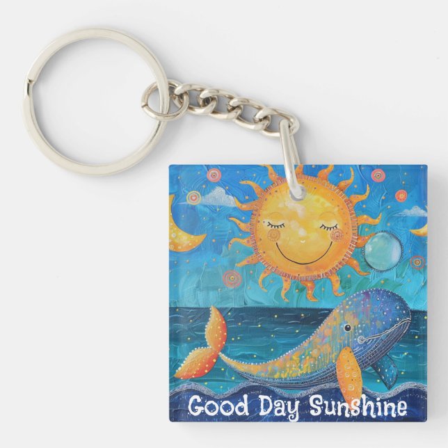 Good Day Sunshine Keychain (Front)