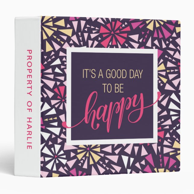 Good Day to be Happy Purple Abstract Bursts Binder (Front/Spine)