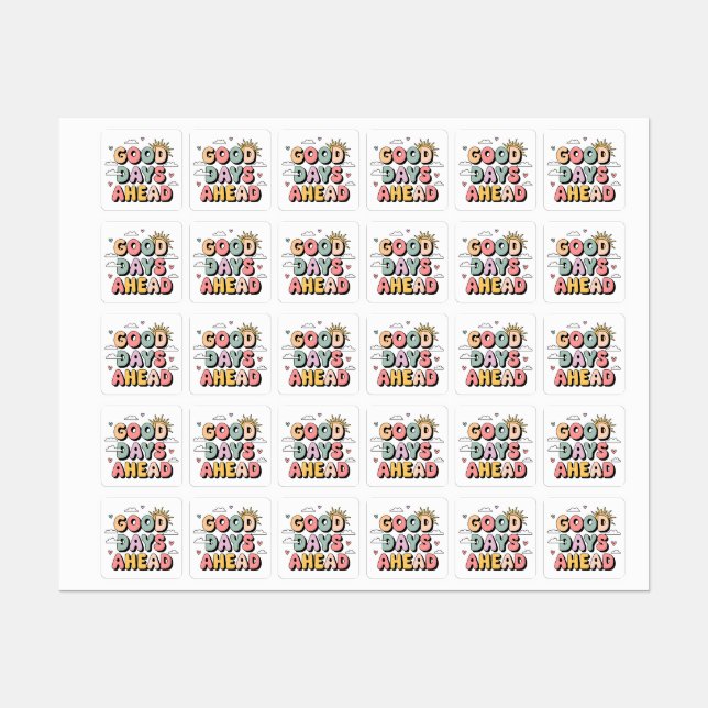 Good Days Ahead - Cute Retro Positive Quote (Sheet)