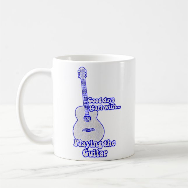 Good days start with playing the guitar. blue coffee mug (Left)