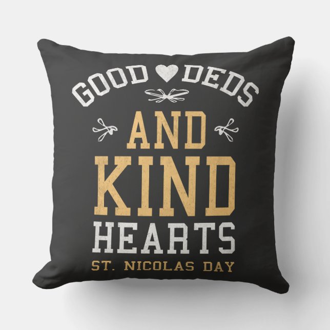 Good Deeds and Kind Hearts St. Nicholas Day Throw Pillow (Front)