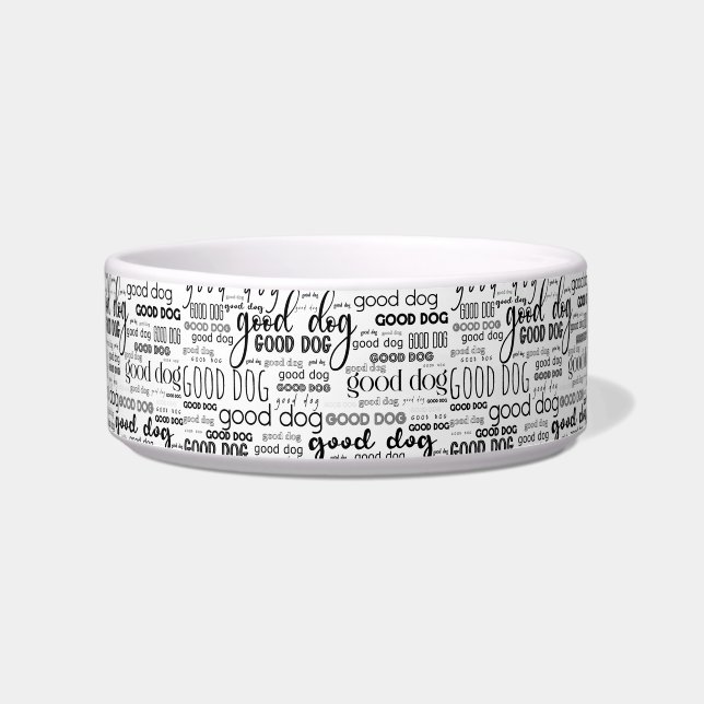 Good Dog Typography Pattern Black and White Bowl (Front)