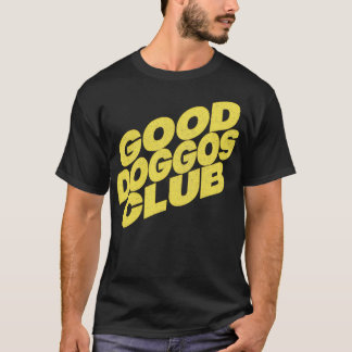 Good Doggos Club T-Shirt