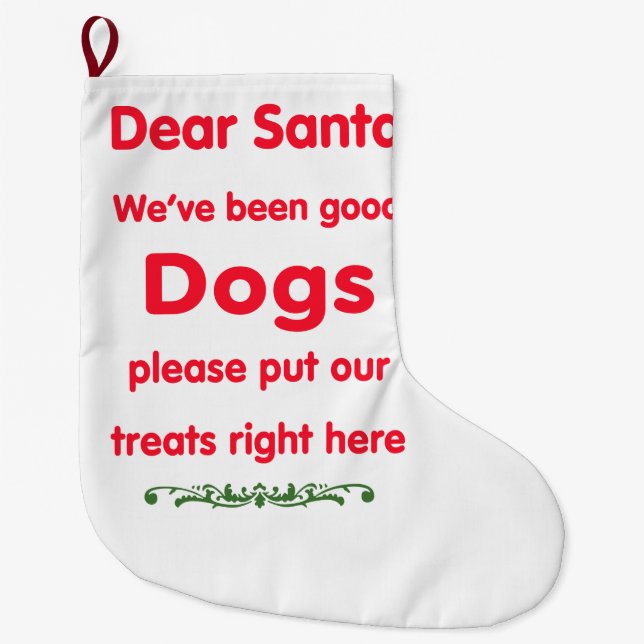 good dogs large christmas stocking (Front)