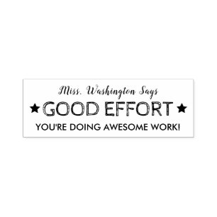 Good Effort Awesome Work Personalized Teachers Self-inking Stamp