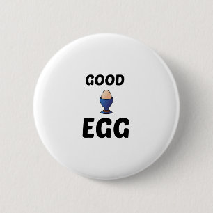 GOOD EGG 2 INCH ROUND BUTTON