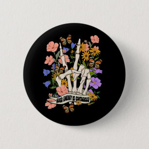 Good Energy Is Contagious 2 Inch Round Button