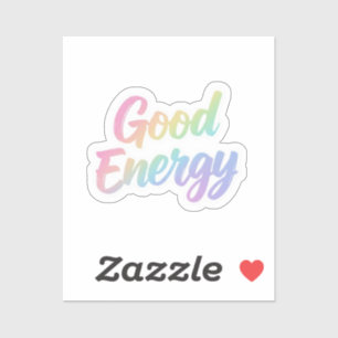 Good Energy Positive Quote Typography Design