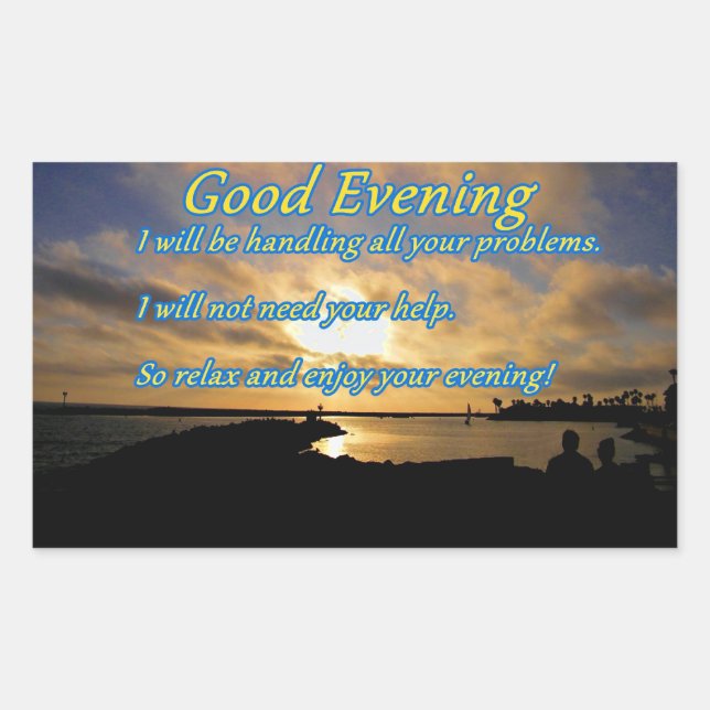 Good Evening_ Sticker (Front)