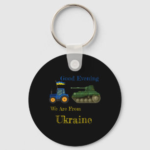 Good Evening We Are From Ukraine - Tractor Pulling Keychain