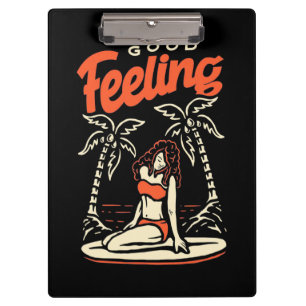 Good Feeling Surfer Girl Clipboard