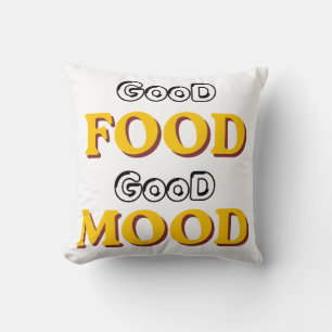 Good Food Good Mood Typography Throw Pillow