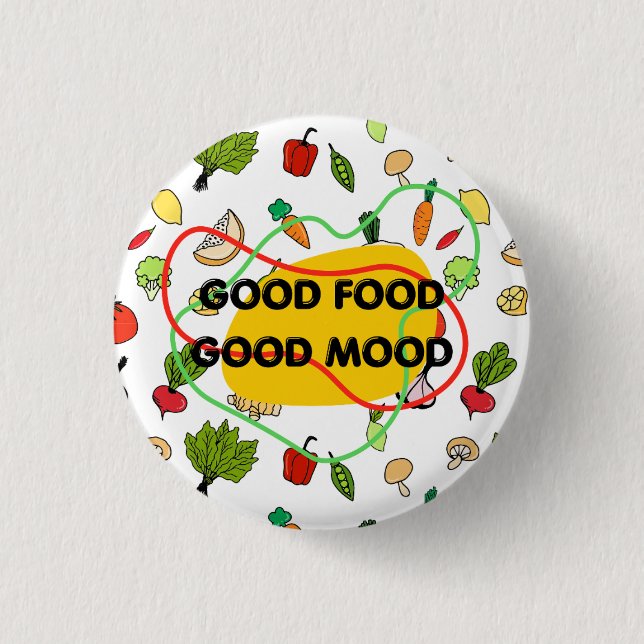 Good food, Good Moon badge, button, fun badge 1 Inch Round Button (Front)