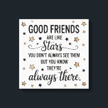Good Friends Are Like Stars Inspirational Quote Canvas Print<br><div class="desc">Celebrate the enduring bond of friendship with this beautiful quote design. Featuring the heartwarming message, "GOOD FRIENDS are like stars you don't always see them BUT YOU KNOW THEY'RE always THERE, " this design is accented with charming star illustrations. Perfect for expressing appreciation for your friends, this versatile design is...</div>